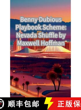 预订 Benny Dubious Playbook Scheme: Nevada Shuffle [9798227917065]