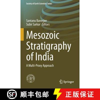 【3-4周达】Mesozoic Stratigraphy of India : A Multi-Proxy Approach [9783030713720]