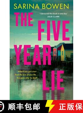 【3-4周达】Five Year Lie: A totally unputdownable domestic thriller with a pulse-pounding romance [9781408749173]
