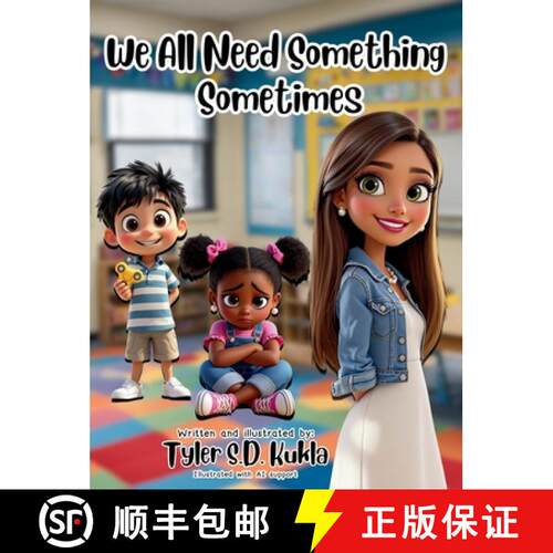 【3-4周达】精装 We All Need Something Sometimes [9798349515767]