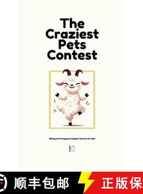 预订 The Craziest Pets Contest: Bilingual Portuguese-English Stories for Kids [9798230209164]