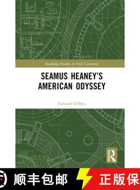 【3-4周达】Seamus HeaneyÃ¢â¬â¢s American Odyssey [9781032213712]