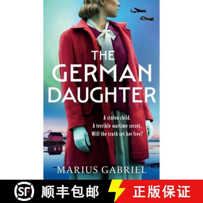 【3-4周达】German Daughter: An absolutely unputdownable and heartbreaking WW2 novel perfect for Summe... [9781471416415]