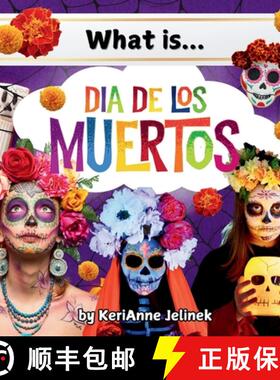 预订 What is Dia de Los Muertos? [9786482426569]