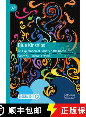 【3-4周达】Blue Kinships : An Exploration of Society & the Ocean [9783031786181]