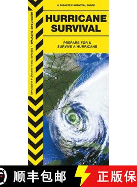 【3-4周达】Hurricane Survival : Prepare For & Survive a Hurricane (2nd Edition) (2nd Edition) (2nd Ed... [9781620052853]