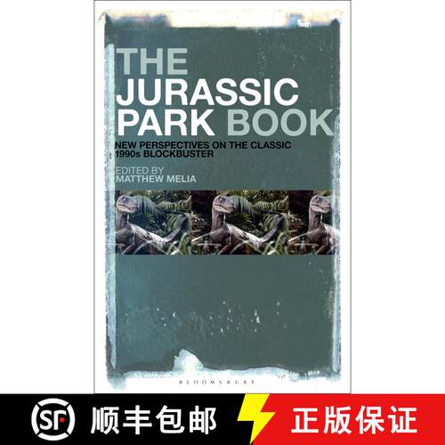 【3-4周达】The Jurassic Park Book: New Perspectives on the Classic 1990s Blockbuster [9781501384837]