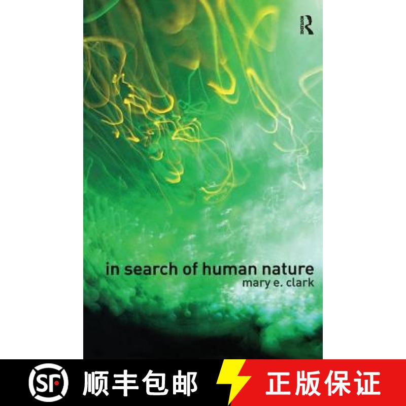 【3-4周达】In Search of Human Nature: Who Do We Think We Are? [9780415286602]
