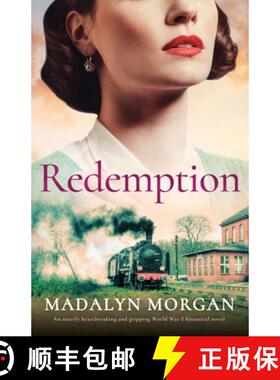 【3-4周达】Redemption: An Utterly Heartbreaking and Gripping World War 2 Historical Novel [9781805080602]