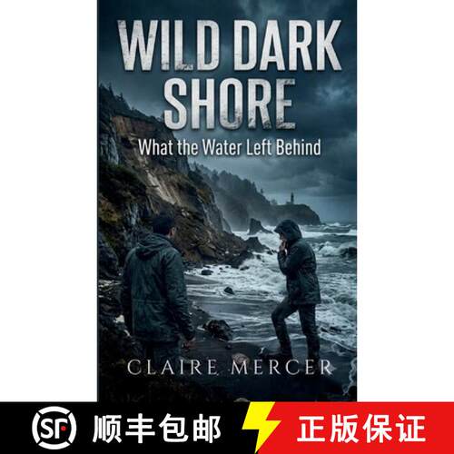 【3-4周达】Wild Dark  Shore: What the Water Left Behind [9798256179144]