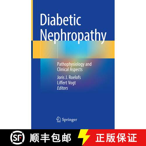【3-4周达】精装 Diabetic Nephropathy: Pathophysiology and Clinical Aspects [9783319935201]