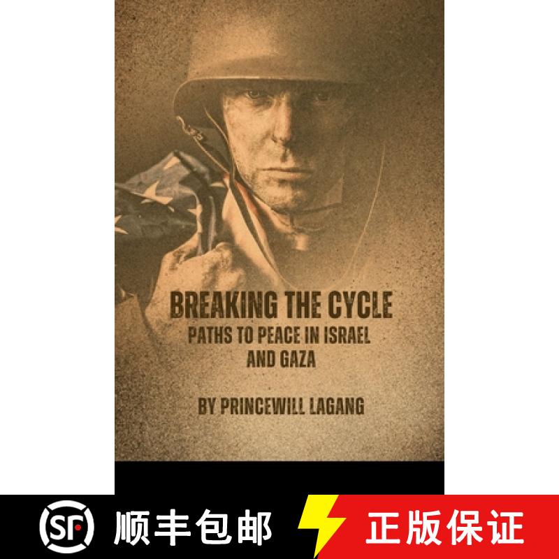 【3-4周达】Breaking the Cycle: Paths to Peace in Israel and Gaza [9788081510397]