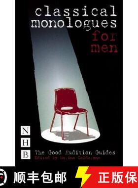 【3-4周达】Classical Monologues for Men: Good Audition Guides [9781854598691]