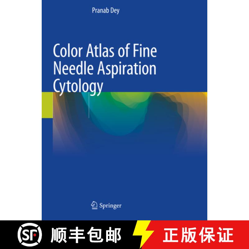 【3-4周达】Color Atlas of Fine Needle Aspiration Cytology [9789811580352]