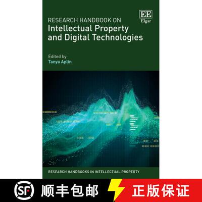 【3-4周达】Research Handbook on Intellectual Property and Digital Technologies [9781785368332]