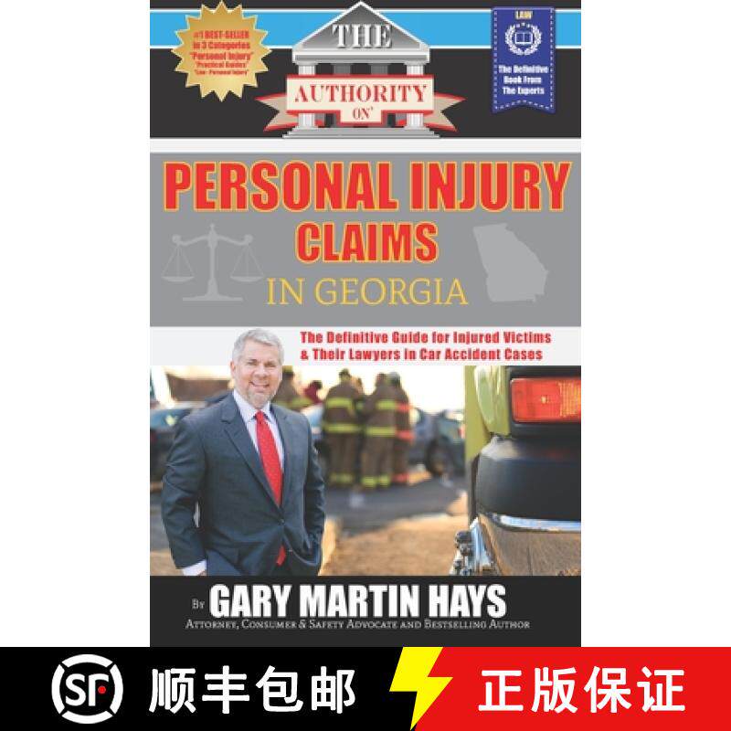 预订 The Authority On Personal Injury Claims: The Definitive Guide for Injured Victims & Their Lawyer... [9780988552357]