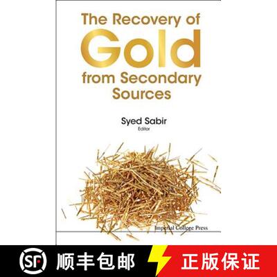 【3-4周达】RECOVERY OF GOLD FROM SECONDARY SOURCES, THE [9781783269891]
