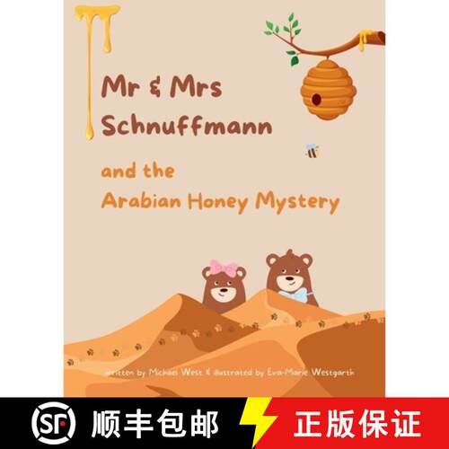 【3-4周达】Mr & Mrs Schnuffmann and the Arabian Honey Mystery: A Sweet and Playful Read-Aloud Adventure [9781067677718]