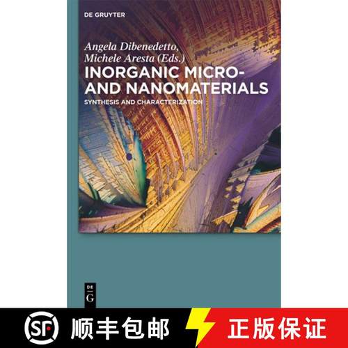 预订 Inorganic Micro- And Nanomaterials: Synthesis and Characterization [9783110306668]