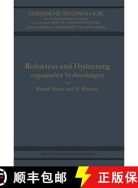 【3-4周达】Reduktion und Hydrierung Organischer Verbindungen [9783662334744]
