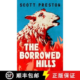 【3-4周达】The Borrowed Hills : 'A sucker-punch of a novel' Guardian [9781399812849]