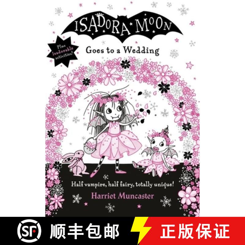 【2-3周达】Isadora Moon Goes to a Wedding [9780192772411]
