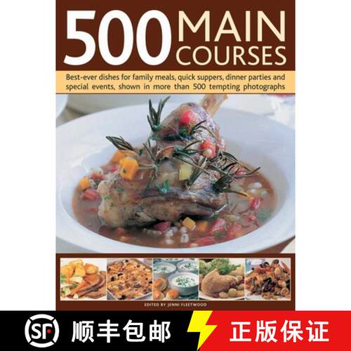 【3-4周达】精装 500 Main Courses: Best-ever Dishes for Family Meals, Quick Suppers, Dinner Parties an... [9780754819509]
