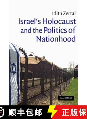 【3-4周达】Israel's Holocaust and the Politics of Nationhood: - Israel's Holocaust and the Politics o... [9780521850964]