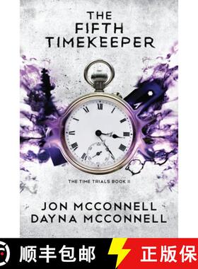 预订 The Fifth Timekeeper [9781946501448]
