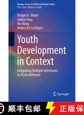【3-4周达】Youth Development in Context: Integrating Multiple Informants to Assess Behavior [9783031805486]