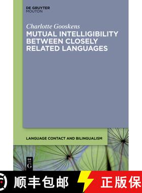 预订 Mutual Intelligibility Between Closely Related Languages [9783111131658]