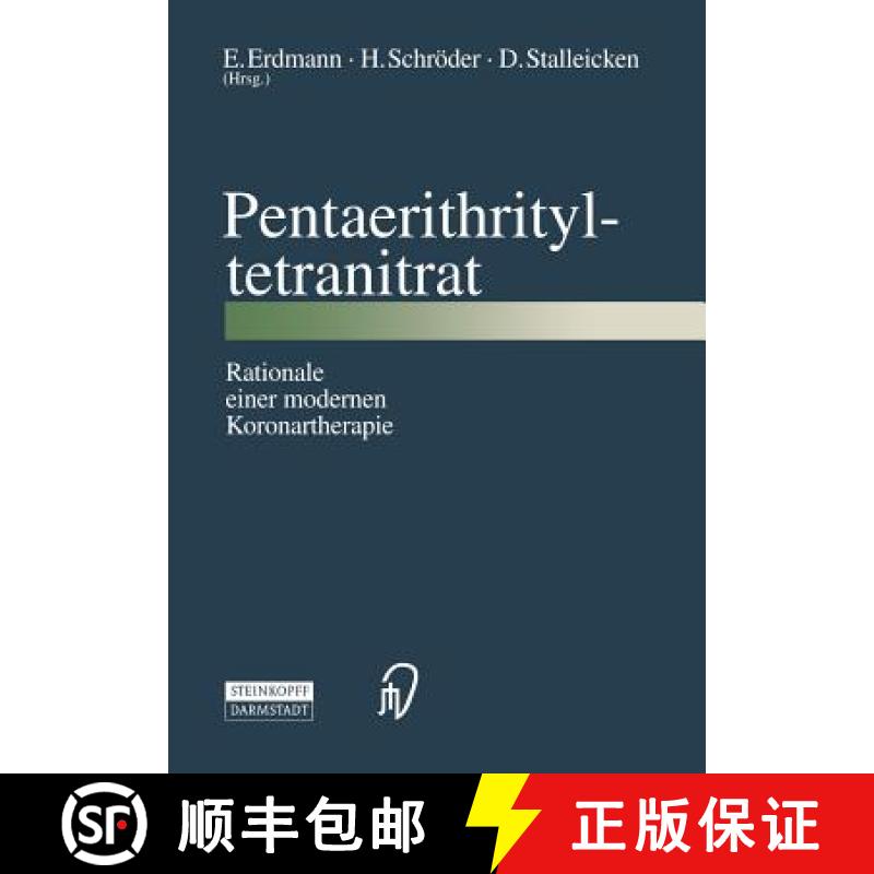 【3-4周达】Pentaerithrityltetranitrat : Rationale Einer Modernen Koronartherapie [9783798513150]
