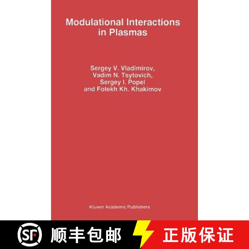 【3-4周达】Modulational Interactions in Plasmas [9789048145560]