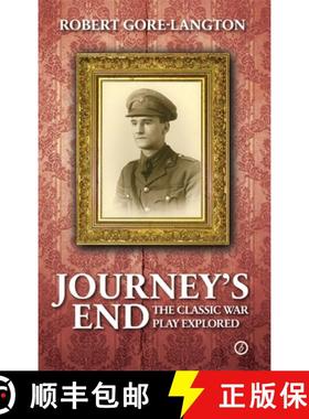 预订 Journey's End: The Classic War Play Explored: The Classic War Play Explored [9781849433952]