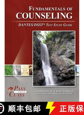 【3-4周达】Fundamentals of Counseling DANTES / DSST Test Study Guide [9798890060105]