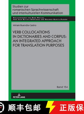 【3-4周达】Verb Collocations in Dictionaries and Corpus: An Integrated Approach for Translation Purposes [9783631837283]