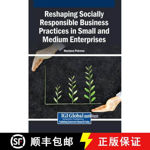 【3-4周达】Reshaping Socially Responsible Business Practices in Small and Medium Enterprises [9798337338064]