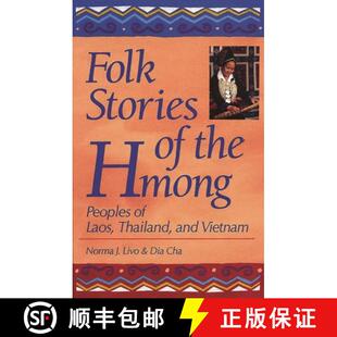 Folk 9780872878549 Vietnam Peoples 4周达 Laos Stories and the Thailand Hmong