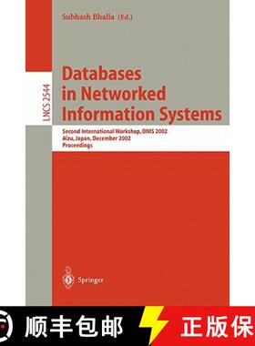 【3-4周达】Databases in Networked Information Systems : 4th International Workshop, DNIS 2005, Aizu-W... [9783540253617]