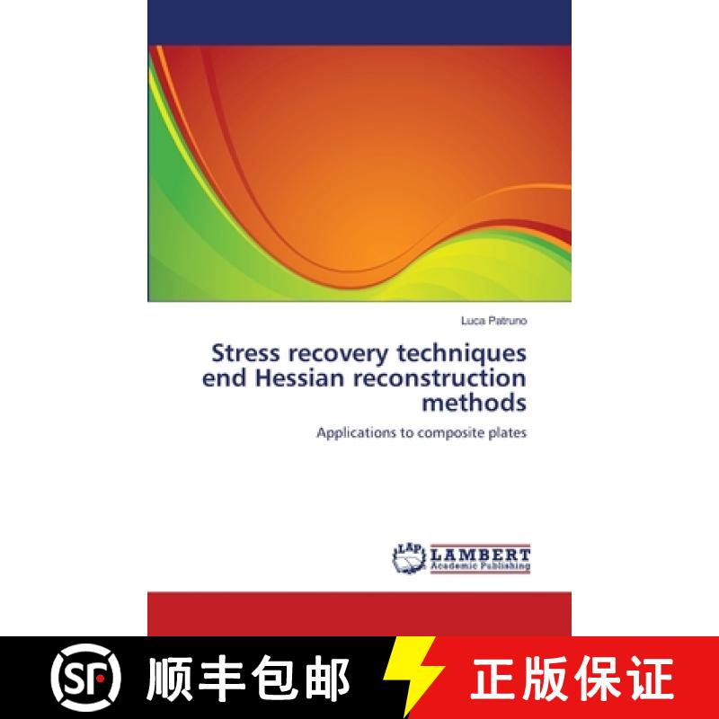 预订 Stress recovery techniques end Hessian reconstruction methods [9783659241970]