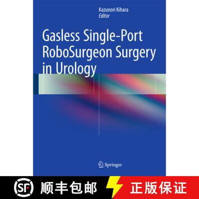 【3-4周达】Gasless Single-Port RoboSurgeon Surgery in Urology [9784431545040]