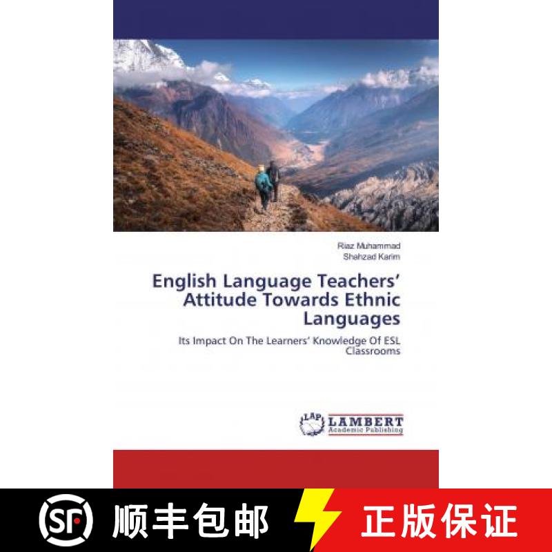 预订 English Language Teachers’ Attitude Towards Ethnic Languages [9786200213686]