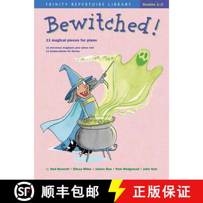 【3-4周达】Bewitched!: 11 Magical Pieces for Piano [9780571522415]