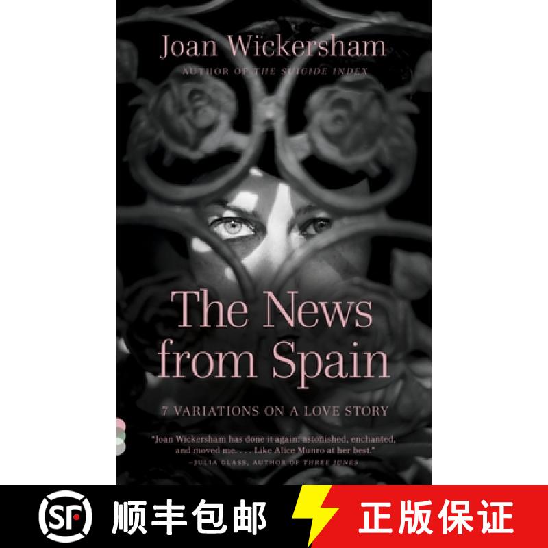 【3-4周达】The News from Spain: Seven Variations on a Love Story [9780307949295]