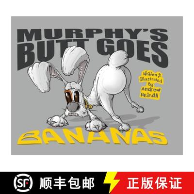 【3-4周达】Murphy's Butt Goes Bananas [9780228840503]