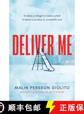 【3-4周达】Deliver Me: A riveting, poignant portrayal of friendship, betrayal and the true cost of ju... [9781471160363]