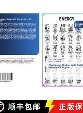 预订 Studies on Biofuel with Diethyl ether in CI Engine [9786202303804]