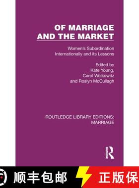 【3-4周达】Of Marriage and the Market: Women's Subordination Internationally and its Lessons [9781032500478]
