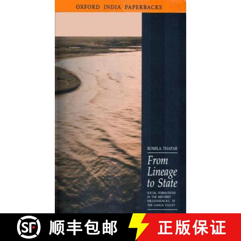 预订 From Lineage to State: Social Formations of the Mid-First Millenium BC in the Ganga Valley [9780195626759]