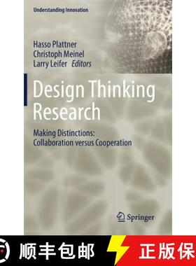 【3-4周达】Design Thinking Research : Making Distinctions: Collaboration versus Cooperation [9783319609669]